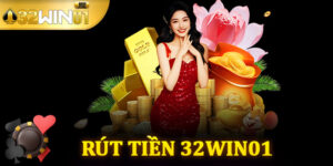 Rút Tiền 32Win01